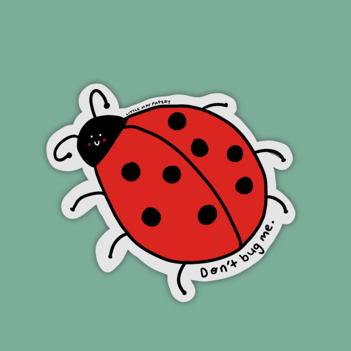 Little May Papery | Lady Bug (Don't Bug Me)