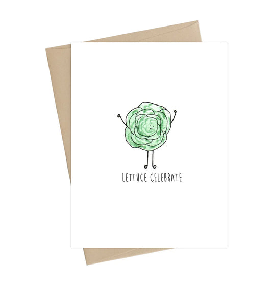 Lettuce Celebrate Greeting Card